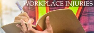 Workplace Accidents & Injuries